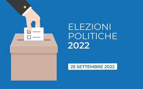 ELEZIONI POLITICHE DI DOMENICA 25 SETTEMBRE 2022